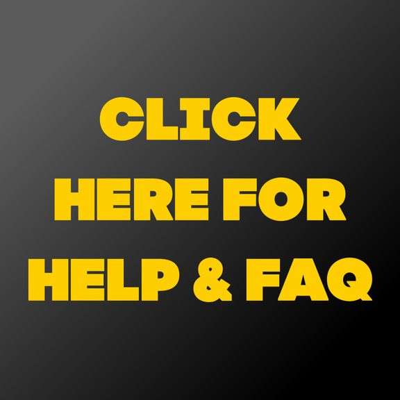 CLICK FOR HELP AND FAQ