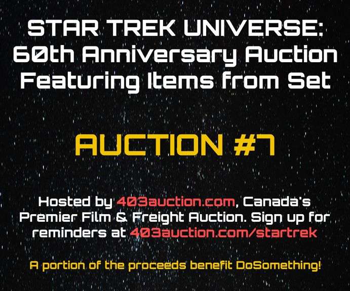 Star Trek Universe: 60th Anniversary Auction Featuring Items from Set - Auction #7 (Mississauga Studio)