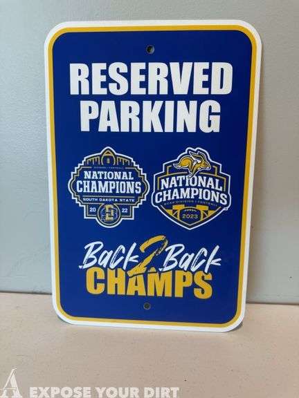 SDSU Back 2 Back National Champions Reserved Parking sign