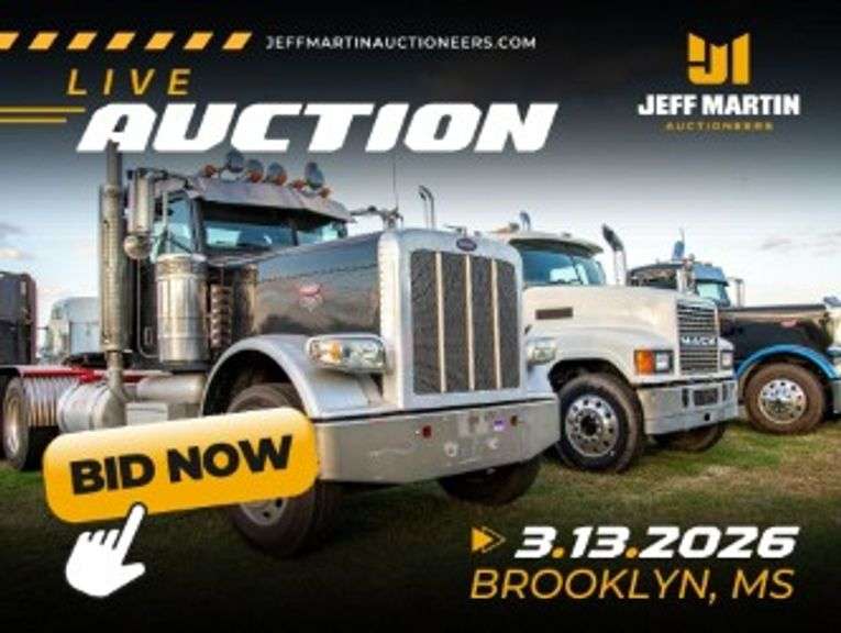EARLY SPRING CONSTRUCTION & TRANSPORTATION PUBLIC AUCTION- MARCH 13TH @ 9AM CT