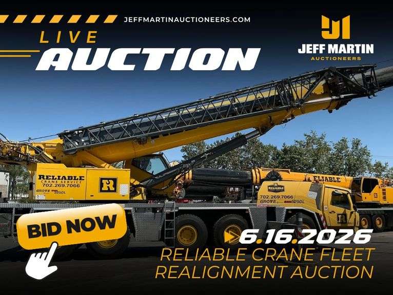 RELIABLE CRANE ABSOLUTE  FLEET REALIGNMENT AUCTION- JUNE 16TH AT 9AM PT
