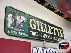 GILLETTE TIRES-BATTERIES-ACCESSORIES EMBOSSED METAL SIGN, 96” X 24”