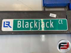 BLACKJACK CT ROAD SIGN, DOUBLE SIDED, 48” X 9”