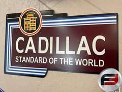 CADILLAC STANDARD OF THE WORLD TIN SIGN, 24” X 15”