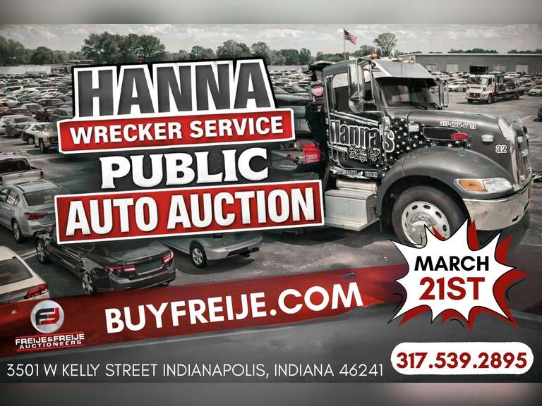 HANNA WRECKER PUBLIC AUTO AUCTION - SATURDAY MARCH 21ST @ 10 AM ET