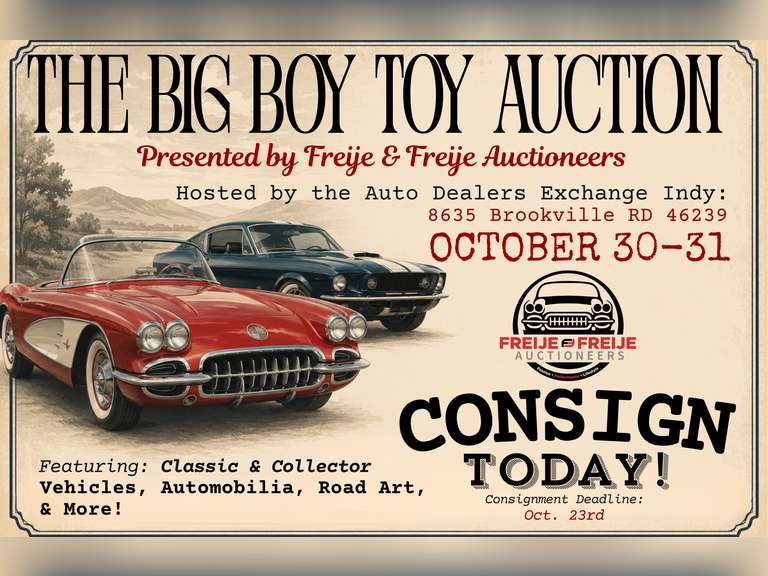 THE FALL BIG BOY TOY AUCTION HOSTED BY THE AUTO DEALERS EXCHANGE - OCT. 30TH @ 12 PM & OCT. 31ST 10 AM