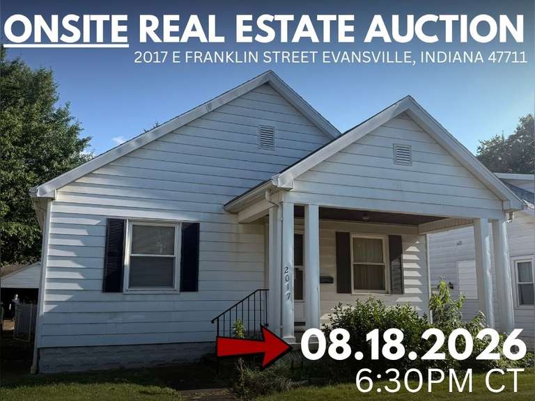 ONSITE REAL ESTATE AUCTION - AUGUST 18TH 6:30 P.M. CT - 2017 E FRANKLIN STREET EVANSVILLE, INDIANA 47711