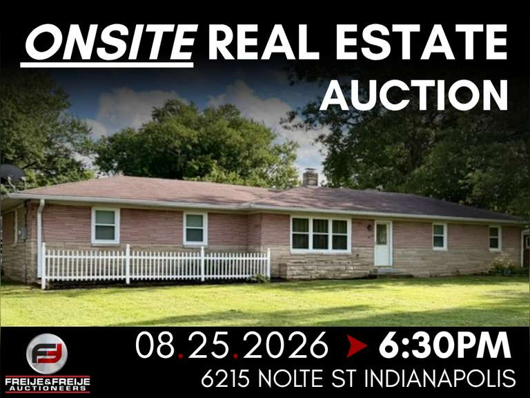 ONSITE REAL ESTATE AUCTION - AUGUST 25TH @ 6:30 PM - 6215 NOLTE STREET, INDIANAPOLIS, INDIANA 46221