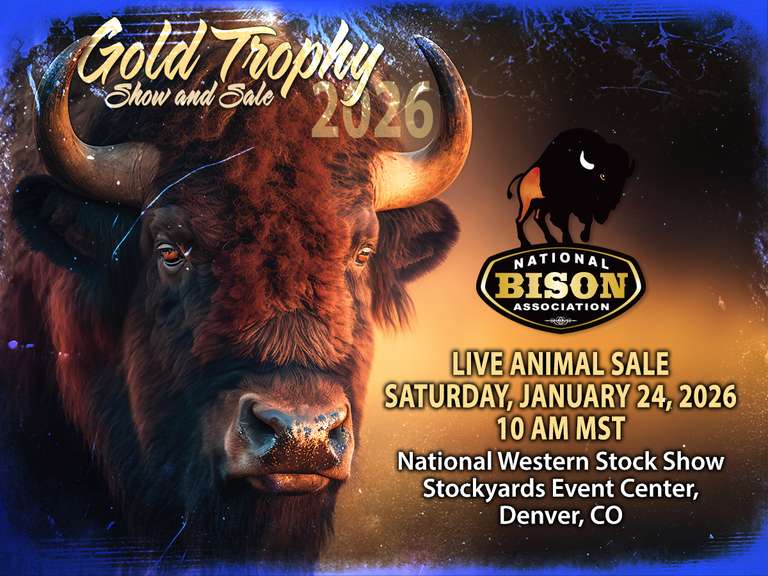 National Bison Assn. Gold Trophy Show & Sale