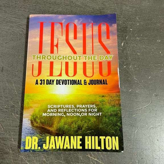 Jesus Throughout The Day: 31 Day Devotional & Prayers