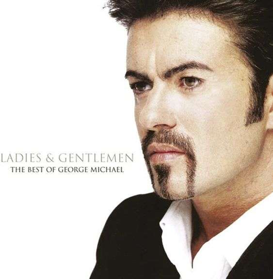 George Michael - Ladies and Gentlemen: The Best of George Michael